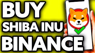 How to Buy Shiba Inu Coin (SHIB) in Binance 2024