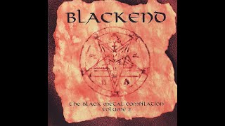 Blackend - The Black Metal Compilation (Volume 2) FULL Compilation