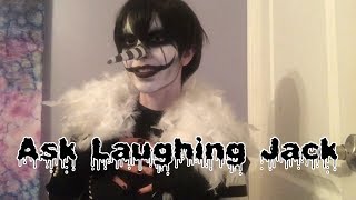 Ask Laughing Jack