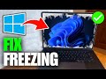 How To Fix Laptop Freezing Problem (Windows 11)