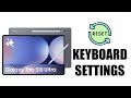 How To Reset Keyboard Settings On Samsung Galaxy Tab S10 / S10 Ultra