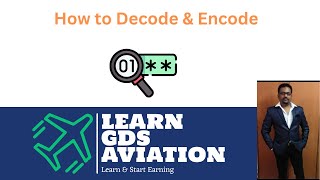 How to DECODE ENCODE in Amadeus GDS | How to get city code and Airline codes in Amadeus
