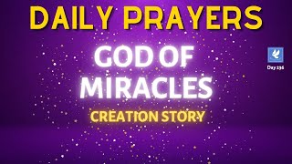 Creation Story l Prayer for Miracle | Daily Prayers | The Prayer Channel (Day 236)