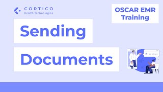 OSCAR EMR training - sending documents