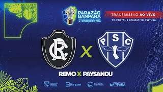 AO VIVO | Remo x Paysandu | Final - Parazão Banpará 2024