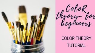 Color theory for beginners | Step-by-Step tutorial |