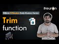 Trim function in SQL | SQL Tutorial