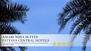 Amari Nova Suites - Pattaya Central Hotels, Thailand