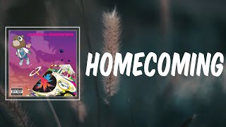 Homecoming (Lyrics) - Kanye West