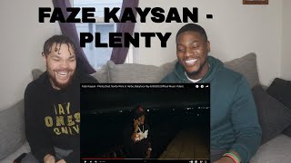 "FAZE KAYSAN FT. NARDO WICK, G HERBO, BABYFACE RAY & BIG30" PLENTY REACTION VIDEO