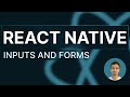 React Native Tutorial - 57 - Inputs and Forms