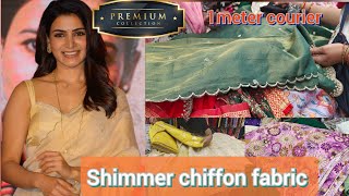 అదిరిపోయే Premium chiffon fabric in budget|Swathi fabric store |Hyderabad | 1meter courier available