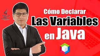 Cómo DECLARAR VARIABLES en JAVA - Curso de Java