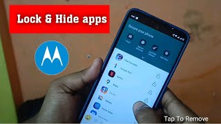 How to lock and hide apps in Motorola phones