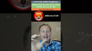 $1.82 Shiba Inu prophecy - The Profit Prophet 3/17/22