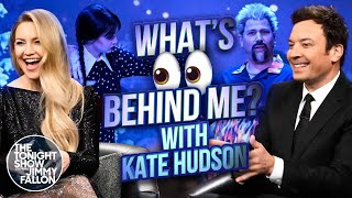 What's Behind Me? with Kate Hudson | The Tonight Show Starring Jimmy Fallon