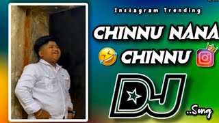 chinnu nana chinnu DJ song ///Instagram moulitalks DJ song //old DJ song // Telugu DJ song 😍😎❤