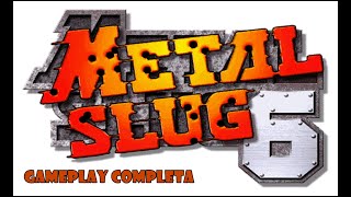 METAL SLUG 6 GAMEPLAY COMPLETO PS4