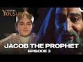 Joseph, the Son of the Prophet Jacob, was Given the Glad Tidings in a Dream | Jacob The Prophet