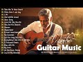 The Most Beautiful Music in the World for Your Heart - TOP 30 ROMANTIC GUITAR MUSIC | ACOUSTIC 2024