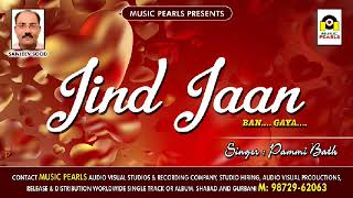 Jind Jaan Ban Gya - Pammi Bath MUSIC PEARLS  LUDHIANA