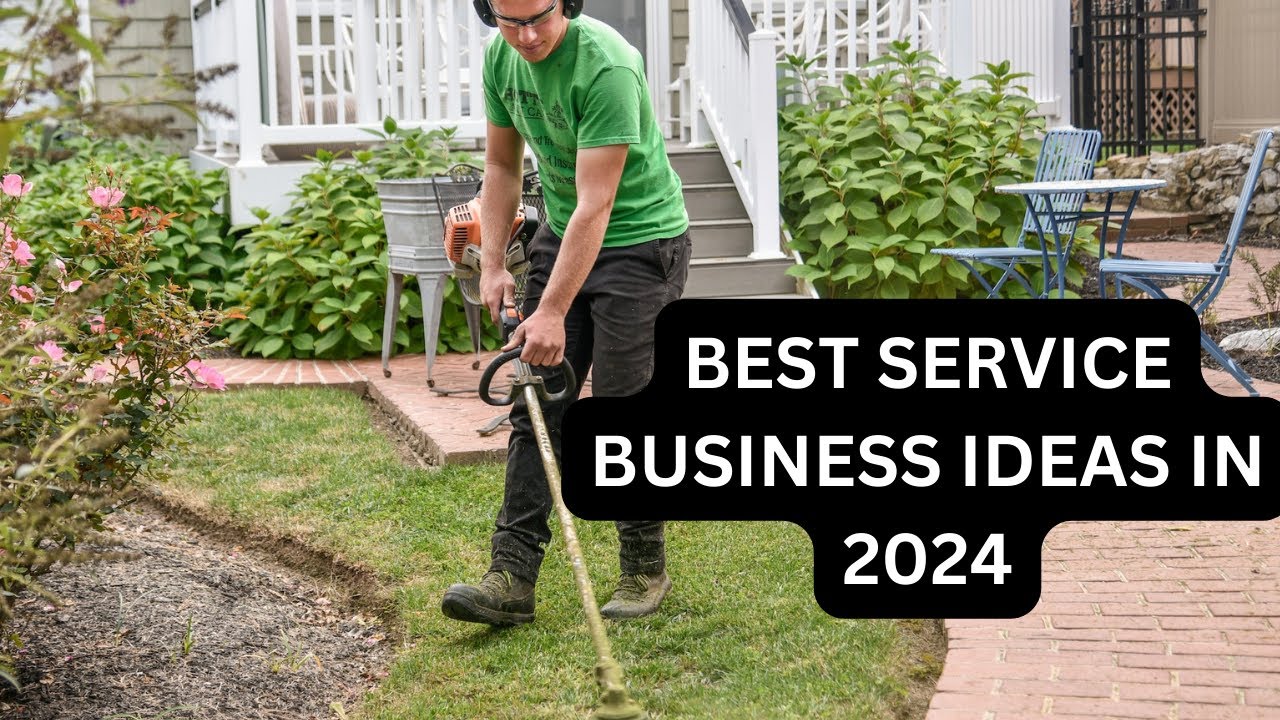 The 20 Best Service Business Ideas In 2024 - YouTube