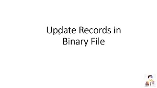 File Handling in Python | Binary files | Update | Question - 3 - Python for Beginners | Class 12