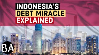 Indonesia's Economy: The Debt Miracle