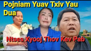 Pojniam Yuav Txiv Yau Dua Ntses Thov Kev Pab 19-2-25