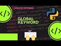 In Python Global keyword is use to change value of global variable locally #shorts