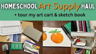 Homeschool Art Supply Haul + tour my art cart, peek into my sketchbook, & test my new watercolors