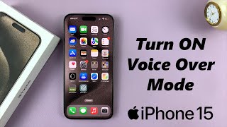 How To Turn On Voice Over Mode On iPhone 15 & iPhone 15 Pro (Two Ways)