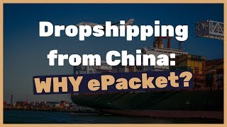 5 reasons why you should use ePacket when you do dropshipping from China (MUST know reasons)