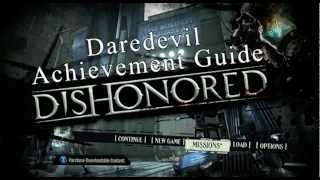 Dishonored - Daredevil Achievement Guide