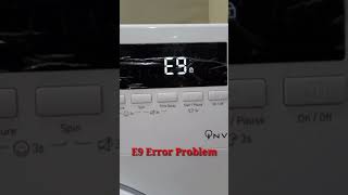 TCL Front Load Washing Machine E9 ERROR Problem.