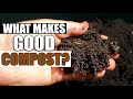 What Makes GOOD Compost?