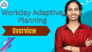 Workday Adaptive Planning Overview | Workday Adaptive Planning Training | Workday | CyberBrainer