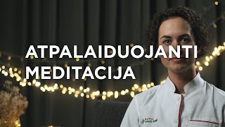 Atpalaiduojanti meditacija su vaistininke Migle