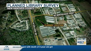 Community invited to give input on planned library in northern New Hanover County
