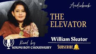 The Elevator by William Sleator #audio #audiobook #audiostory