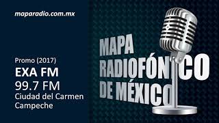 Promo (2017) | EXA FM 99.7 FM | Campeche