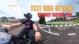 Test Ride Skuter Keeway Sixties 250, Bergegar Kuat?