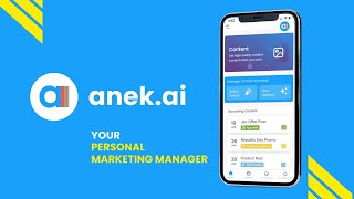 Anek: Your Personal Marketing Manager App