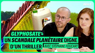 GLYPHOSATE : UN SCANDALE PLANÉTAIRE DIGNE D’UN THRILLER