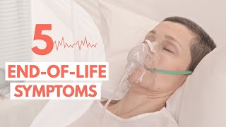How to Recognize a Dying Patient? | Signs of Approaching Death