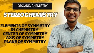 Elements of Symmetry in Chemistry | Center of symmetry | Axis of Symmetry | Plane of symmetry #gpat