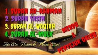 Ar-Rahman | Yasin | Al-Waqiah | Al-Mulk | Ustadz Zain Abu Kautsar & Hanan Attaki