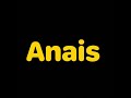 How the heck do you say ANAIS 😳 | Correct pronunciation