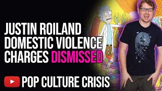 Domestic Violence Charges Against Justin Roiland Have Been Dropped