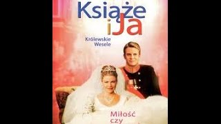 Książę i Ja 2   Królewskie Wesele lektor film komedia pL